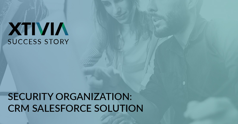 SECURITY ORGANIZATION: CRM SALESFORCE SOLUTION