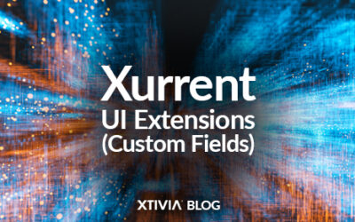 Xurrent – UI Extensions (Custom Fields)