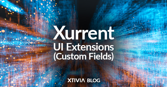 Xurrent – UI Extensions (Custom Fields)